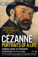 Cézanne – Portraits of a Life - Exhibition on Screen (2018)