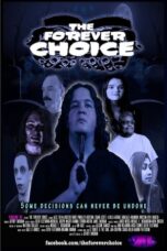 The Forever Choice (2021)