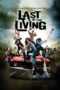 Last of the Living (2009)