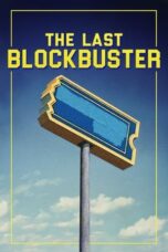 The Last Blockbuster (2020)