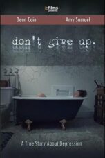 Don't Give Up (2021)