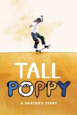 Tall Poppy: A Skater's Story (2021)