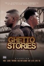 Ghetto Stories: The Movie (2010)