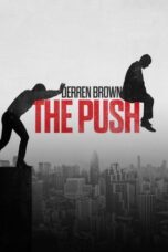 Derren Brown: Pushed to the Edge (2016)