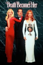 Death Becomes Her (1992)