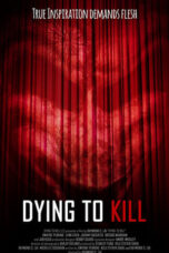 Dying To Kill (2016)