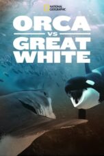 Orca Vs Great White (2021)