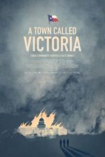 A Town Called Victoria (2023)