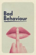 Bad Behaviour (2023)