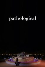 Pathological (2024)