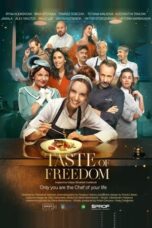 Taste of Freedom (2024)